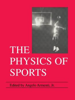Paperback The Physics of Sports Book