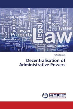 Paperback Decentralisation of Administrative Powers Book