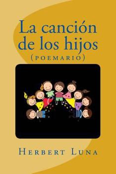 Paperback La canción de los hijos [Spanish] Book