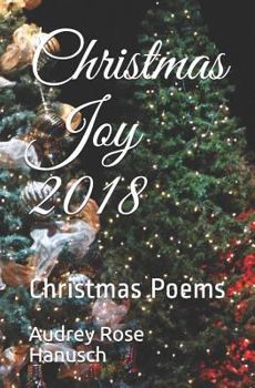 Paperback Christmas Joy 2018: Christmas Poems Book