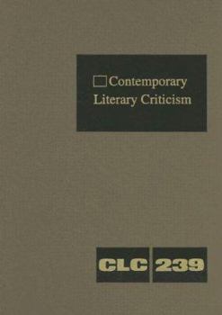 Hardcover Contemporary Literary Criticism: Criticism of the Works of Today's Novelists, Poets, Playwrights, Short Story Writers, Scriptwriters, and Other Creati Book