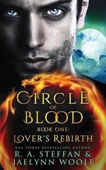 Lover's Rebirth - Book #1 of the Circle of Blood