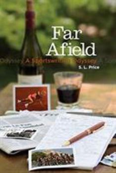 Hardcover Far Afield: A Sportswriting Odyssey Book