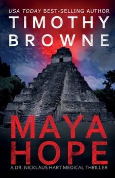 Paperback Maya Hope: A Medical Thriller Book