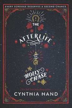 Paperback The Afterlife of Holly Chase: A Christmas and Holiday Book