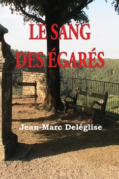 Paperback Le sang de égarés [French] Book