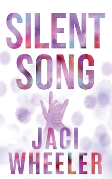Silent Song - Book #1 of the Silent Duo