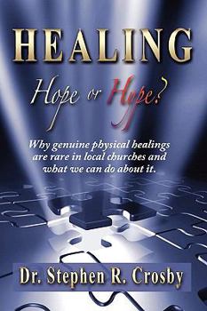 Hardcover Healing, Hope or Hype? Book