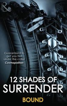 Paperback 12 Shades of Surrender. Undone Book