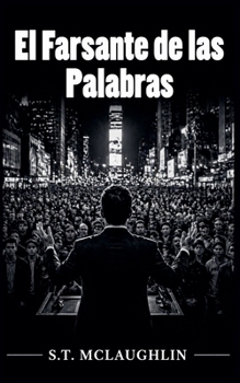 Paperback El Farsante de las Palabras [Spanish] Book