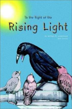 Paperback To the Right of the Rising Light Book