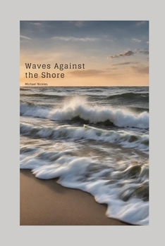 Paperback Waves Against the Shore Book