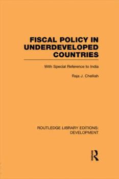 Paperback Fiscal Policy in Underdeveloped Countries: With Special Reference to India Book