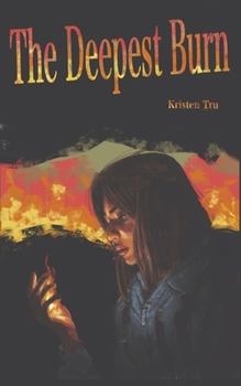 Paperback The Deepest Burn Book