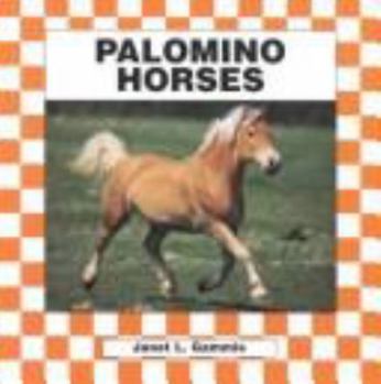 Library Binding Palomino Horses Book