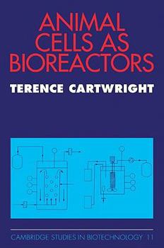 Paperback Animal Cells as Bioreactors Book