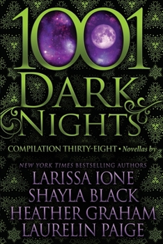 Paperback 1001 Dark Nights: Compilation Thirty-Eight Book