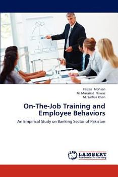 Paperback On-The-Job Training and Employee Behaviors Book