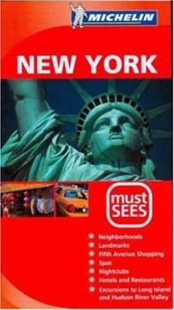 New York City Must Sees Guide Michelin 2012-2013 - Book  of the Michelin Must Sees