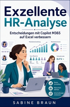 Paperback Exzellente HR-Analyse: Entscheidungen mit Copilot M365 auf Excel verbessern [German] Book
