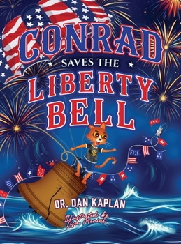 Conrad Saves The Liberty Bell
