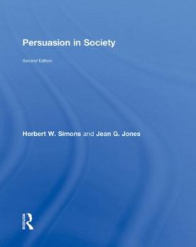 Persuasion in Society
