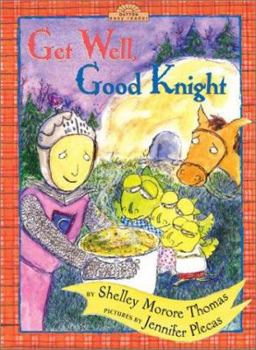 Hardcover Get Well, Good Knight Book