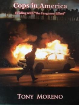 Paperback Cops in America: Dealing with the Ferguson Effect Book