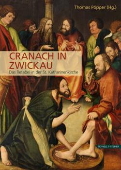 Hardcover Cranach in Zwickau: Tagungsband [German] Book