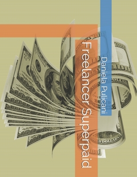 Paperback Freelancer Superpaid Book