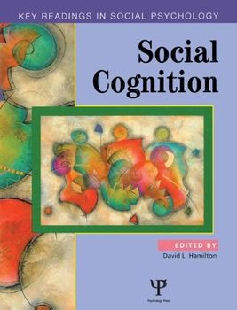 Hardcover Social Cognition: Key Readings Book