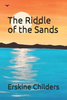 Paperback The Riddle of the Sands Book