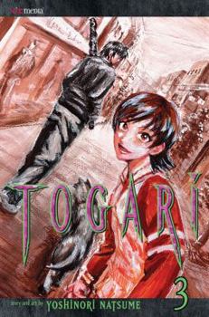 Togari Vol. 3 (Togari) - Book #3 of the Togari