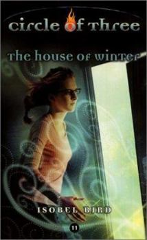The House of Winter - Book #11 of the Circle of Three