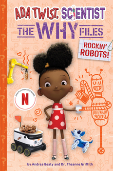 Hardcover Rockin' Robots! (ADA Twist, Scientist: The Why Files #5) Book