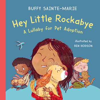 Hardcover Hey Little Rockabye: A Lullaby for Pet Adoption Book