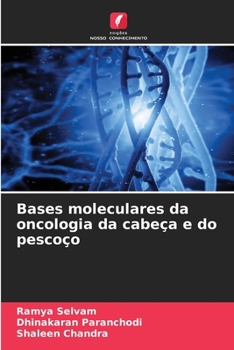 Bases moleculares da oncologia da cabeça e do pescoço (Portuguese Edition)