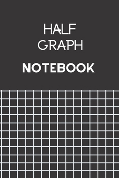 Paperback Half Graph Notebook 4x4 Quad Ruled Lined 6x9 100 sheets Book
