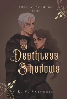 Hardcover Of Deathless Shadows Book