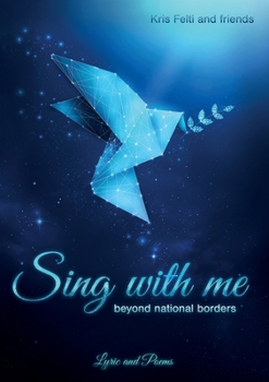 Paperback Sing with me: beyond national borders Book
