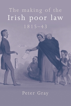 Hardcover Making of the Irish Poor Law Hb Book