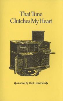 Paperback That Tune Clutches My Heart Book