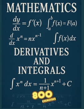 Paperback Derivatives and integrals: math exercises Book