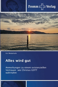 Paperback Alles wird gut [German] Book