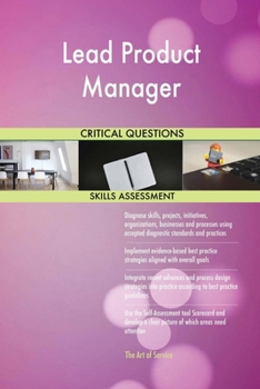 Paperback Lead Product Manager Critical Questions Skills Assessment Book
