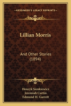 Lillian Morris and Other Stories