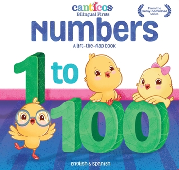 Board book Canticos Numbers 1 to 100: Bilingual Firsts Book