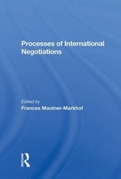 Paperback Processes of International Negotiations Book