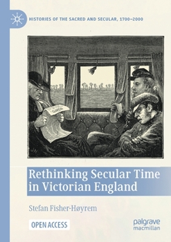 Paperback Rethinking Secular Time in Victorian England Book