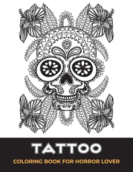 Paperback Tattoo coloring book for horror lover: old school tattoo coloring book for adults Book